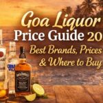 Goa Liquor Price Guide 2026: Best Brands, Prices & Where to Buy