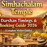 Simhachalam Temple Darshan Timings & Booking Guide 2026 (Complete Visitor Guide)