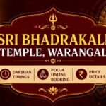 Sri Bhadrakali Temple Warangal Darshan Timings: Pooja Online Booking & Price