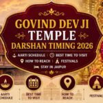 Govind Dev Ji Temple Darshan Timing 2026, Aarti Schedule, Best Time to Visit, How to Reach, Festivals & Stay in Jaipur
