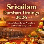 Srisailam Darshan Timings 2026 – Abhishekam, Seva, Prasadam & Online Booking Guide