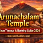 Arunachalam Temple Darshan Timings & Booking Guide 2026 – TempleDarshanTime.com