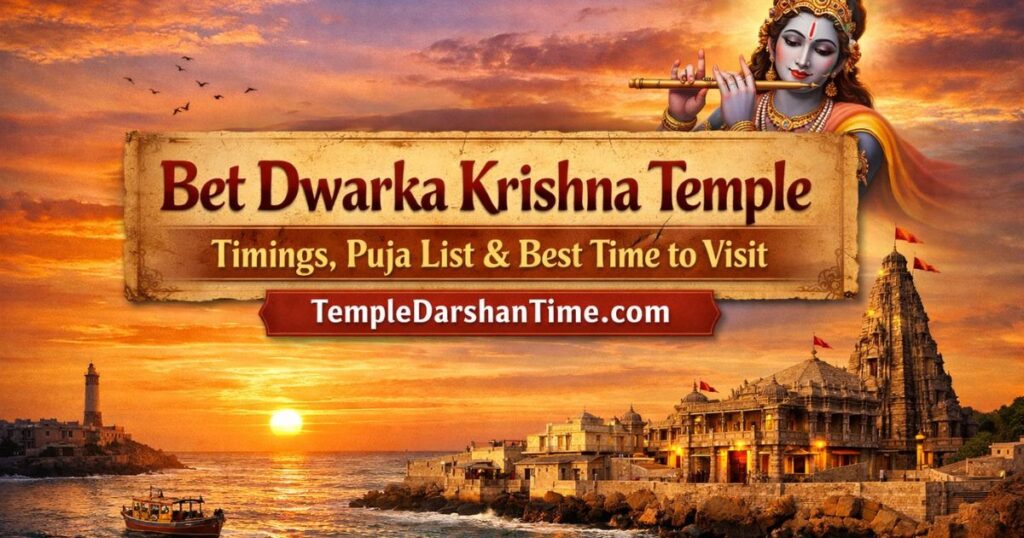 Bet Dwarka Krishna Temple Timings, Puja List & Best Time to Visit – TempleDarshanTime.com