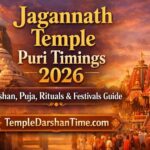 Jagannath Temple Puri Timings 2026 – Darshan, Puja, Rituals & Festivals Guide – TempleDarshanTime.com