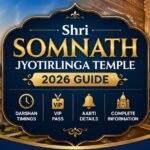 Shri Somnath Jyotirlinga Temple 2026 Guide: Darshan Timings, VIP Pass & Aarti Details