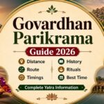 Govardhan Parikrama Guide 2026: Distance, Route, Timings, History, Rituals & Best Time
