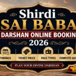 Shirdi Sai Baba Darshan Online Booking 2026, Timings, Ticket Price & Pass Types