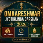 Omkareshwar Jyotirlinga Darshan 2026 – VIP Tickets, Timings & Abhishekam Booking