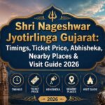 Shri Nageshwar Jyotirlinga Gujarat: Timings, Ticket Price, Abhisheka, Nearby Places & Visit Guide 2026 – TempleDarshanTime.com