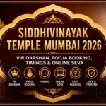 Siddhivinayak Temple Mumbai 2026: VIP Darshan, Pooja Booking, Timings & Online Seva