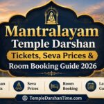 Mantralayam Temple Darshan Tickets, Seva Prices & Room Booking Guide 2026 – TempleDarshanTime.com